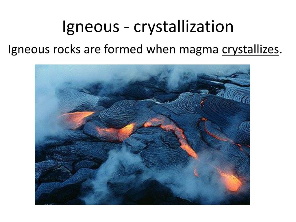 ما نوع الصخور التي تتشكل عندما تبرد الصهارة